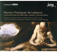 Orquesta Sinfónica de Madrid - Mariano Rodríguez De Ledesma: Lamentaciones Del Miércoles, Jueves Y Viernes Santo