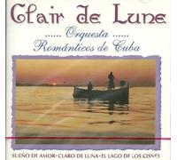Orquesta Sinfonica Romanticos De Cuba - Clair De Lune