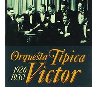 Orquesta Tipica Victor - 1926-1930