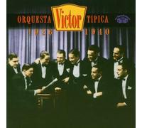 Orquesta Tipica Victor - Orquesta Tipica Victor (1926-40)