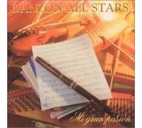 Orquesta Todos Estrellas - Danzon All Stars Mi Gran Pasion