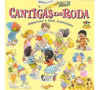 Orquestra Carrossel - Cantigas De Roda
