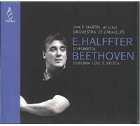 Orquestra De Cadaques - Halffter, E.: Sinfonietta; Beethoven: Sinfonia Nº 3 ; Orq. De Cadaques - Martin