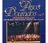 Orquestra Tabajara - Anos Dourados Vol 3