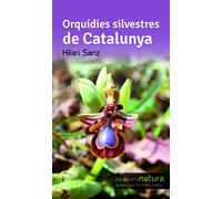 Orquídies Silvestres De Catalunya: 5 (Miniguies de natura)