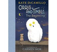 Orris and Timble: The Beginning: 1