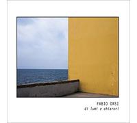 Orsi Fabio - Di Lumi E Chiarori