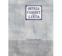 Ortega y Gasset, antes Lista