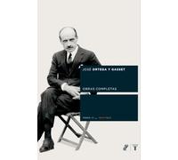 Ortega y Gasset III Obras Completas