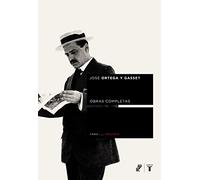 Ortega y Gasset Tomo I