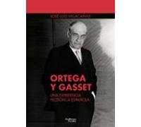 Ortega Y Gasset: Una Experiencia Filosofica Española
