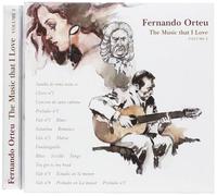 Orteu, Fernando - Music That I Love Vol.2