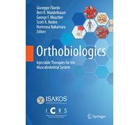 Orthobiologics: Injectable Therapies for the Musculoskeletal System