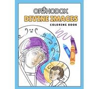 Orthodox Divine Images: Icon Colorıng Book