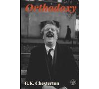 Orthodoxy: Adapted for Modern Readers