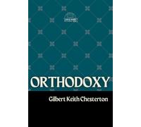 Orthodoxy (Large Print): Annotated