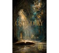 Orthodoxy: Rebirth Special Edition | Annotated
