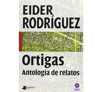 Ortigas. Antología de relatos: 8 (Biblioteca Letras Vascas)