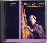 Ortiz, Alfredo Rolando - Harp For Quiet Moments