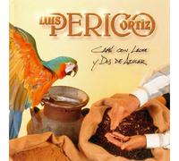 Ortiz, Luis Perico - CAF Con Leche Y Dos De Azucar
