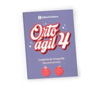 ORTOÁGIL 4 - Ortografía para Cuarto de Primaria | 9 a 10 Años | Dictados y Normas en Solo 20 Minutos al Día | Soluciones Incluidas | Acentuación, R/RR, C/Z, y más.
