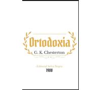 Ortodoxia: Edición compacta