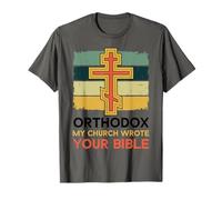 Ortodoxo Mi Iglesia Escribió Tu Biblia Cristiano Ortodoxo Camiseta