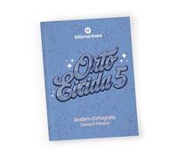 ORTOEIXIDA 5 - Cinqué de Primària | Ortografia i Dictats Avançats per a 10-11 Anys | Solucions Incloses. (ORTOEIXIDA - ORTOGRAFIA VALENCIANA)