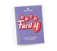 ORTOFÀCIL 4 - Quadern d’ortografia catalana | Diccionari, síl·labes, diftongs, accentuació, contraccions i puntuació | Inclou dictats