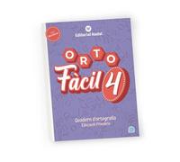 ORTOFACIL 4 - Quadern d'Ortografia Edició Balear | Quart de Primària | 9 a 10 Anys | Normes, Dictats, Repassar i Millorar l'Escriptura