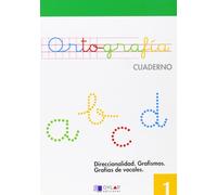 ORTOGRAFIA 1 - Direccionalidad.Grafismos.Grafías de vocales