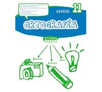 Ortografía 11. (Visualmente)