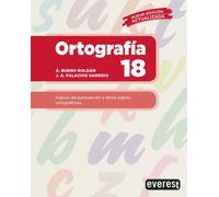 Ortografía 18 | Jose Antonio Palacios Garrido, Ángel Bueno RoldÁn