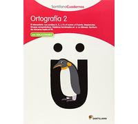 ORTOGRAFIA 2 SANTILLANA CUADERNOS: Ortografia Pauta 2