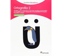 ORTOGRAFIA 2 SANTILLANA QUADERNS (CUADERNOS)