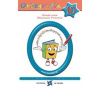 Ortografía 2020 – Ortografía 10 5º Educación Primaria – Ed. 2019