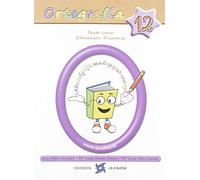 ORTOGRAFÍA 2020 - 12 (ORTOGRAFIA PRIMARIA)