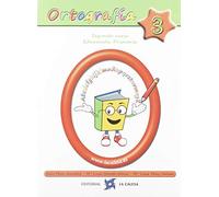 Ortografia 3 2 Educacion Primaria
