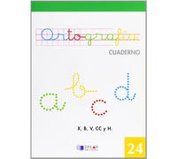 ORTOGRAFIA 24 - X, B, V, CC y H