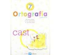 Ortografía 4º Curso, 7 Educación Primaria - 9788481050912 (ORTOGRAFIA PRIMARIA)