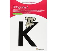 ORTOGRAFIA 4 SANTILLANA CUADERNOS: Ortografia Pauta 4