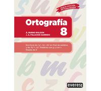 Ortografía 8 | Jose Antonio Palacios Garrido, Ángel Bueno RoldÁn