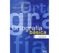 Ortografía Básica (SIN COLECCION)