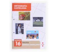 Ortografía Castellana 16 6º Primaria