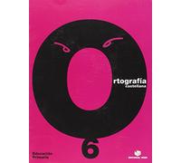 Ortografía Castellana. Cuaderno 6 - 9788430708710