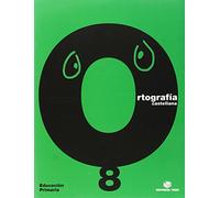 Ortografía Castellana. Cuaderno 8 - 9788430708734