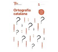Ortografia catalana 1 Primària Baula (Projecte Quaderns Primària Baula) - 9788447937059