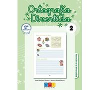 Ortografía divertida 2 / Editorial GEU / 1º Primaria / Mejora la ortografía / Recomendado como apoyo / Con actividades sencillas de repaso (SIN COLECCION)