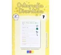 Ortografia Divertida 7 Sustituido Por 9788484917861