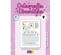 Ortografía divertida 9 / Editorial GEU / 3º Primaria / Mejora la ortografía / Recomendado como apoyo / Con actividades sencillas de repaso (SIN COLECCION)